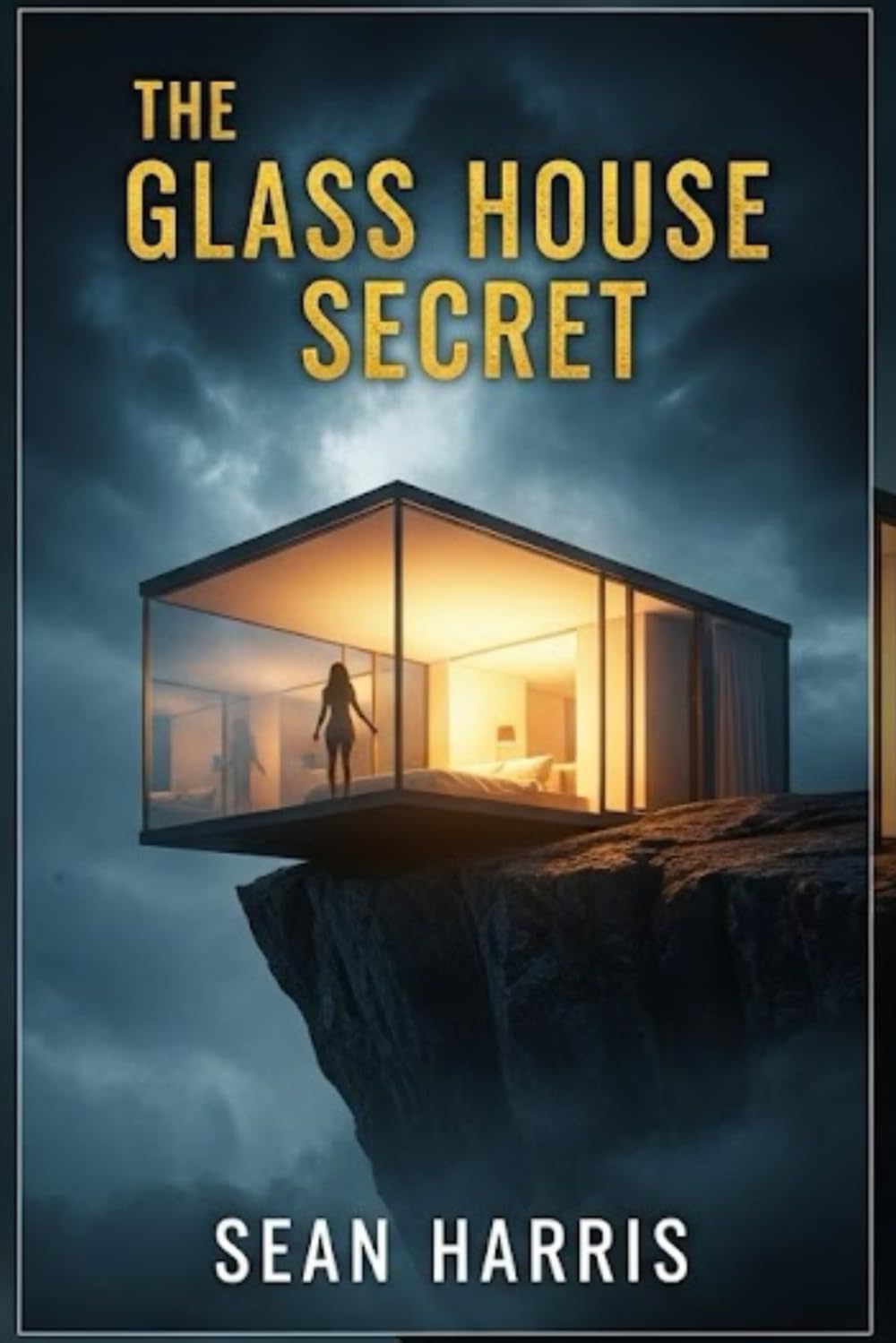 The Glass House Secret: A Gripping Psychological Thriller with a Shocking Twist