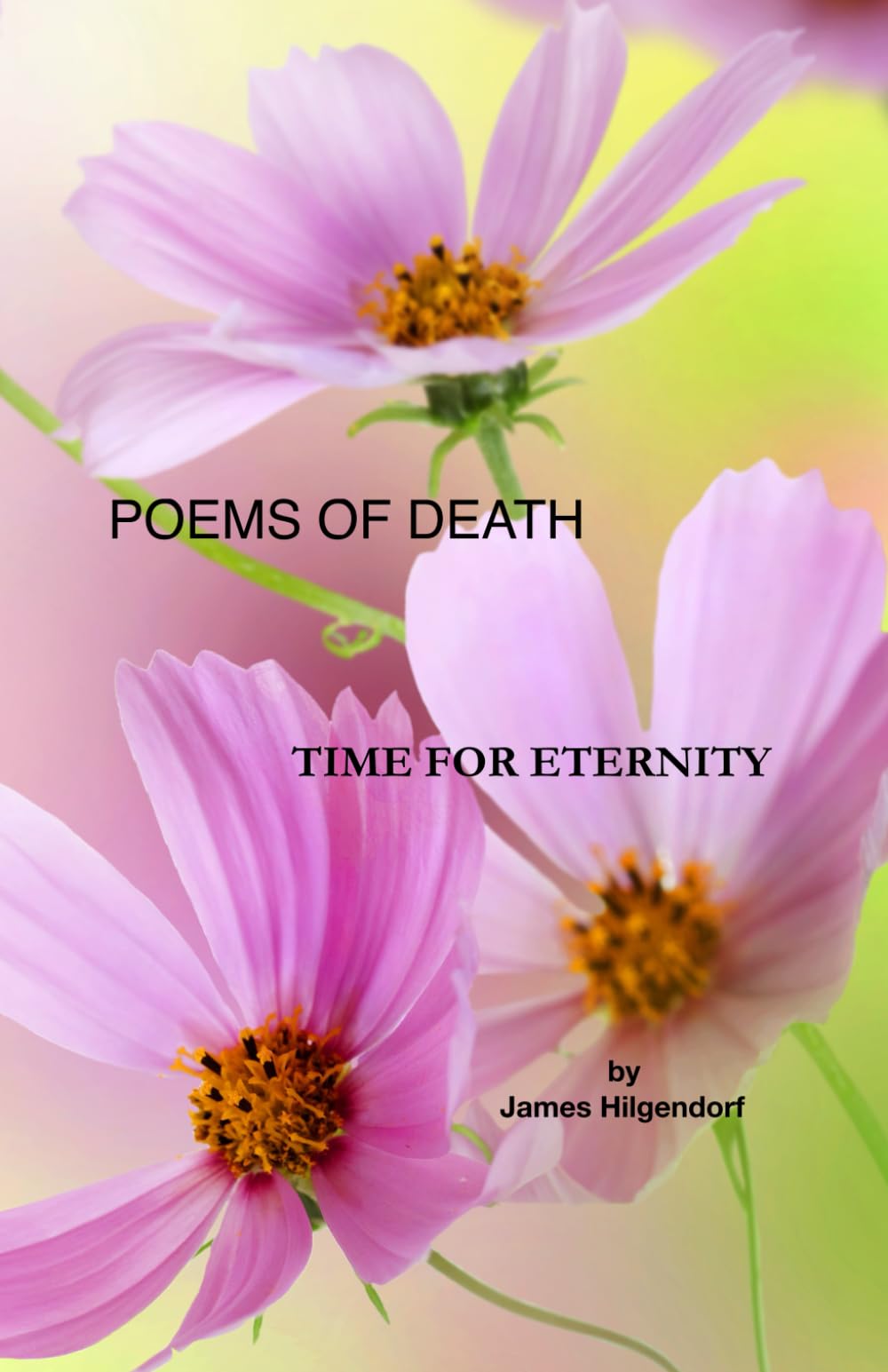 Poems of Death:: Time for Eternity