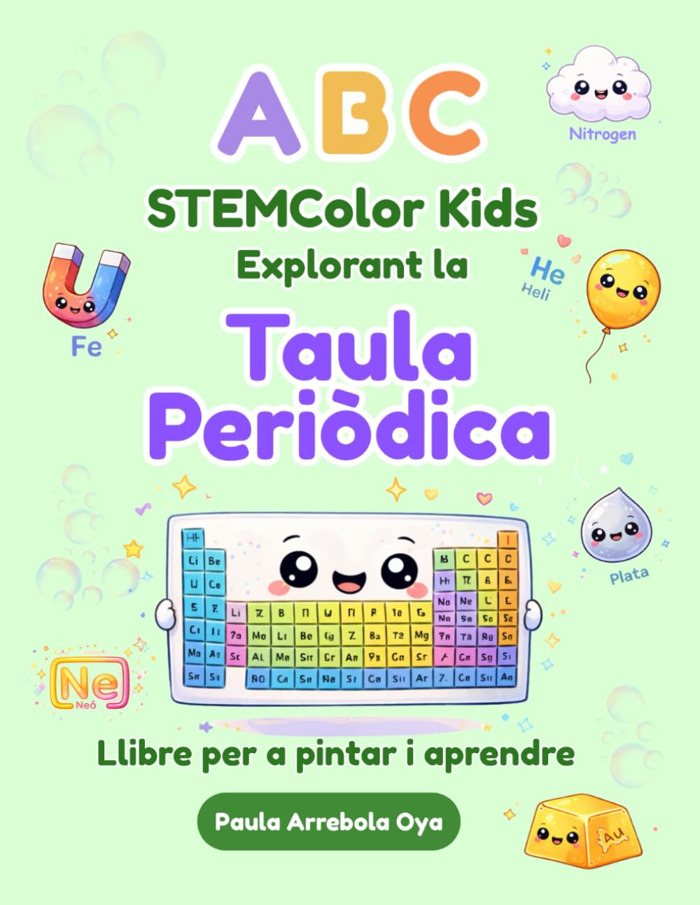 ABC STEMColor Kids Explorant la Taula Periòdica Llibre per a pintar i aprendre