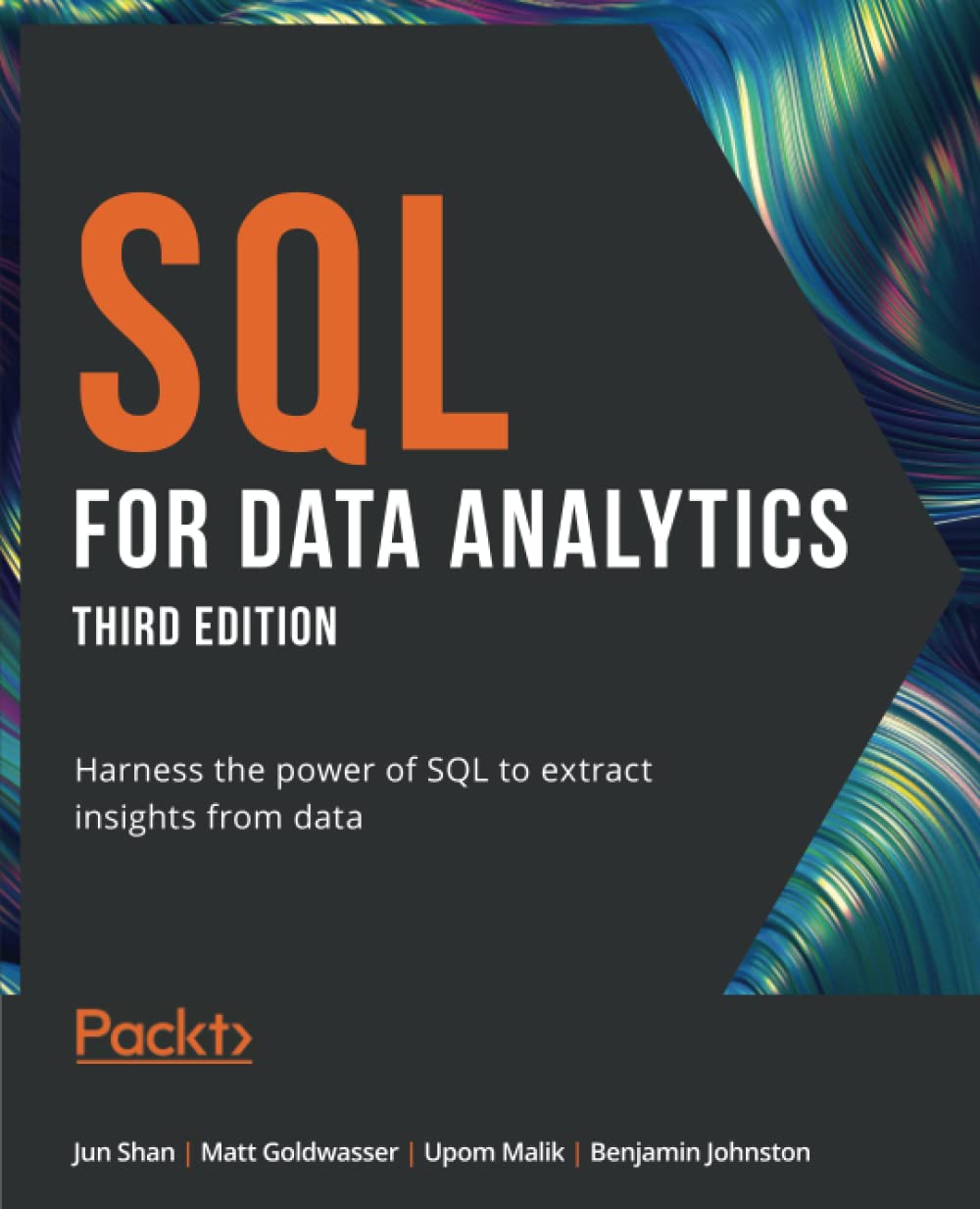 SQL for Data Analytics - Third Edition: Harness the power of SQL to extract insights from data