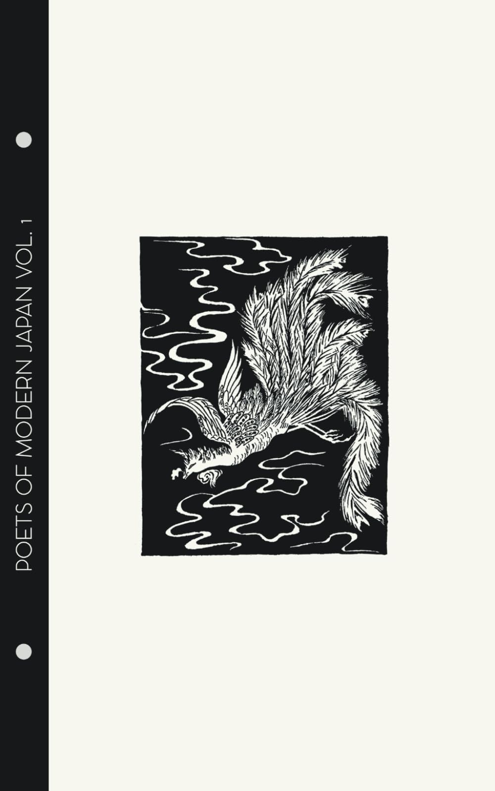 Poets of Modern Japan Vol. 1: Yosano/Yanagiwara/Kujo (Forgotten Poets)