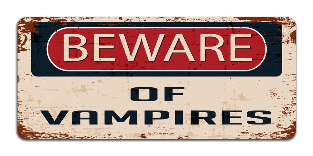 Print Crafted Dark, Muted Shade - Beware Of Vampires - Vintage Metal Sign | Halloween Decor | Bedroom, Man Cave Door Sign