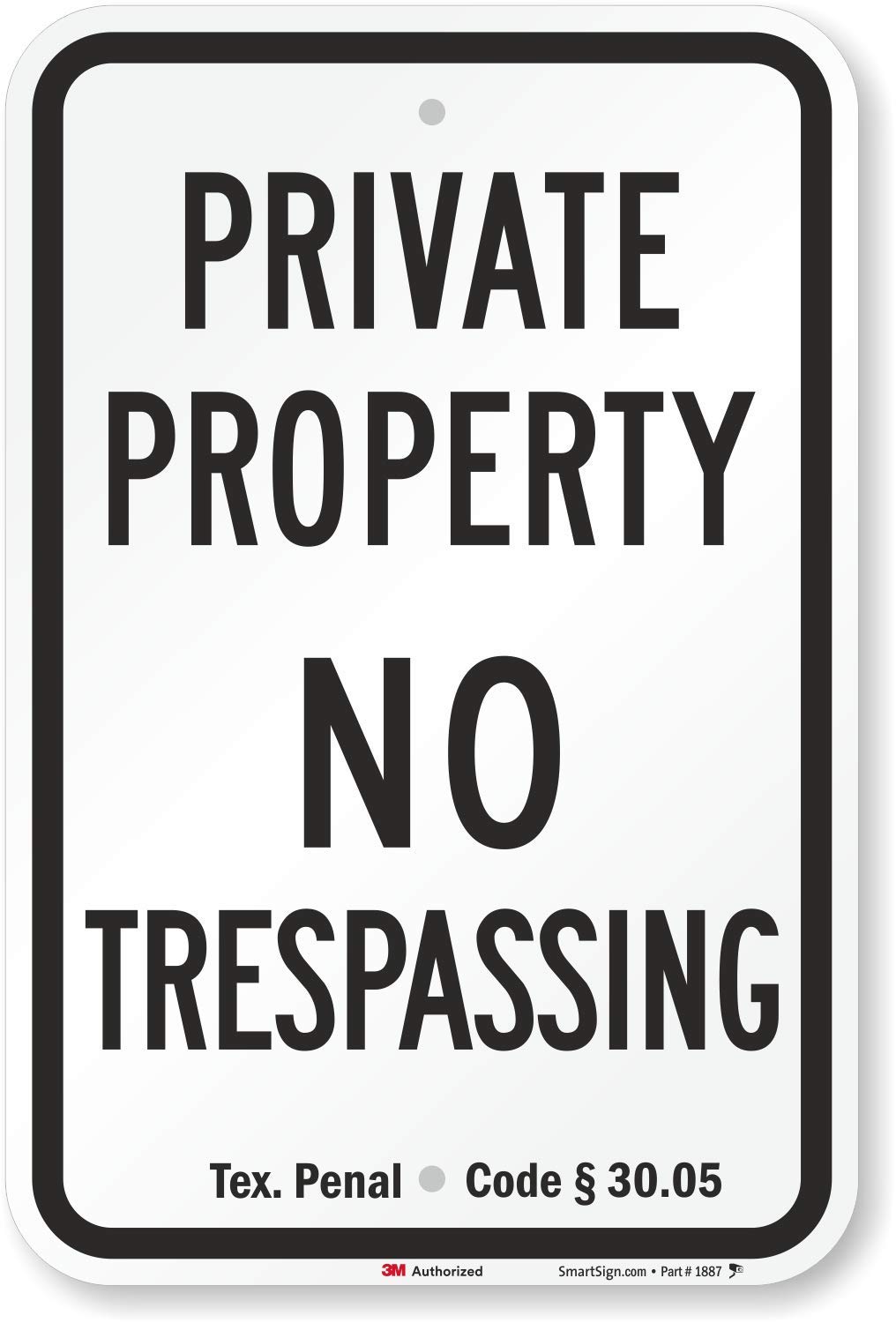 SmartSign-K-1727-TX-HI "Private Property - No Trespassing" Official Texas Sign | 12" x 18" 3M High Intensity Grade Reflective Aluminum
