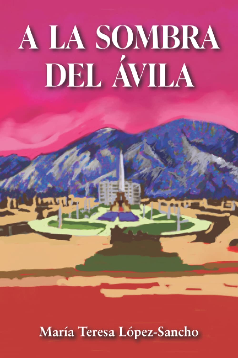 A la sombra de Ávila (Spanish Edition)