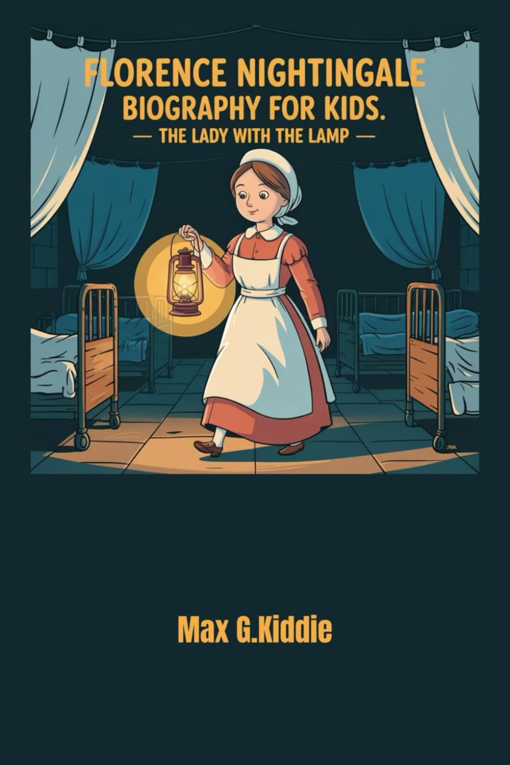 Florence Nightingale Biography for kids: The Lady with the Lamp