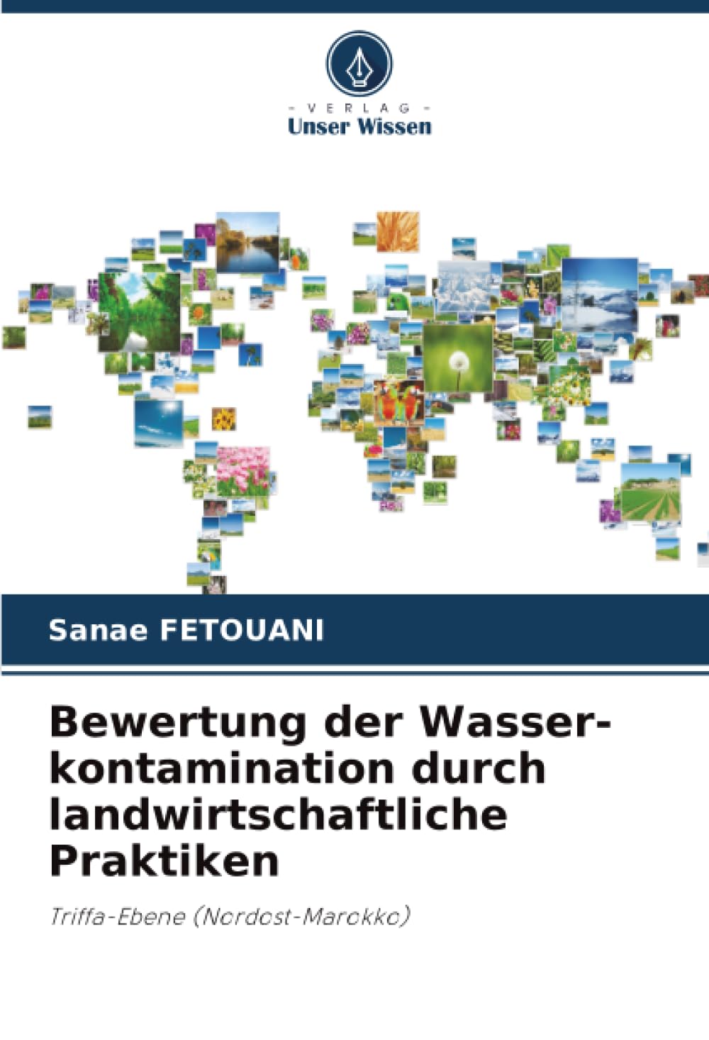 Bewertung der Wasser-kontamination durch landwirtschaftliche Praktiken: Triffa-Ebene (Nordost-Marokko)