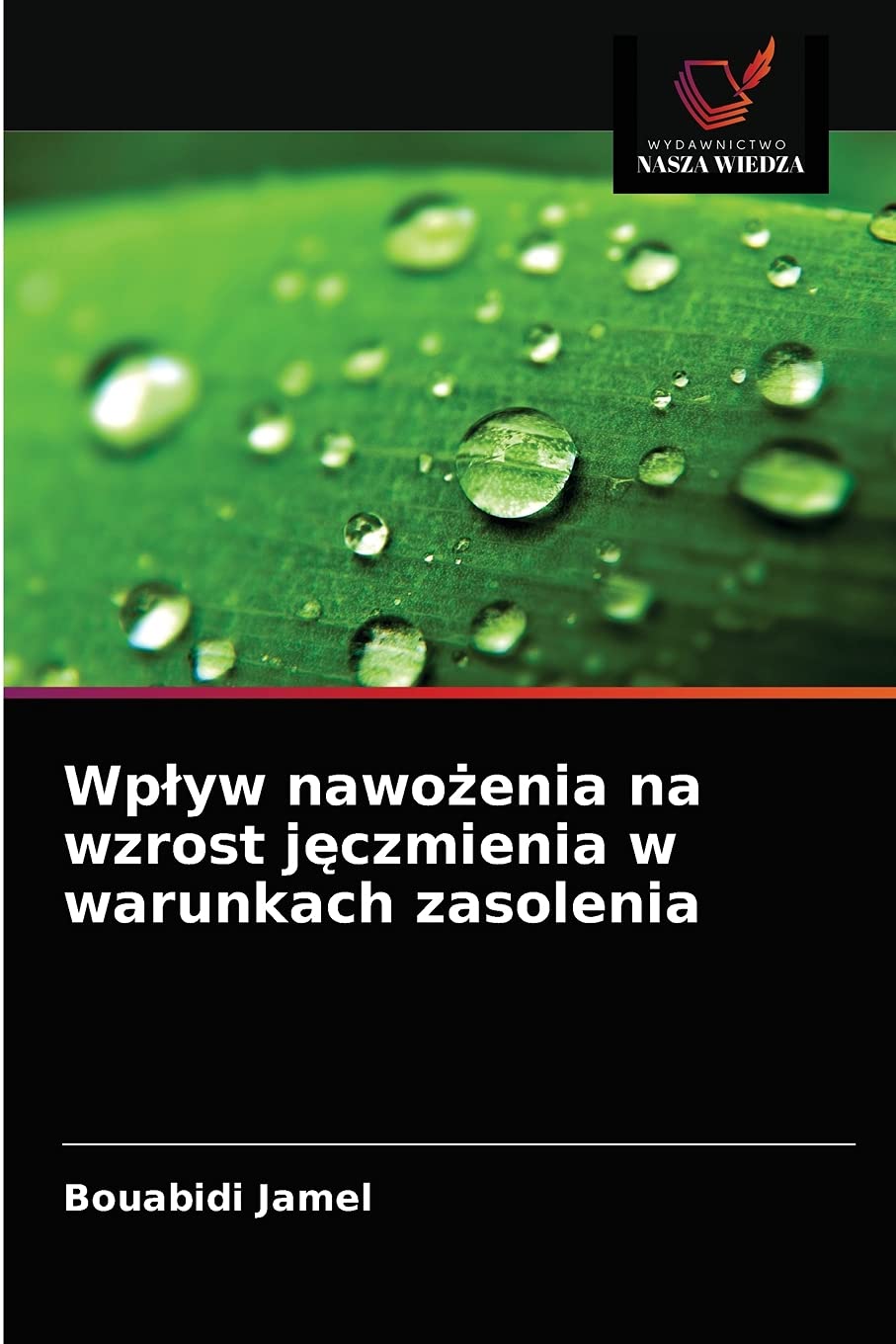 Wplyw nawożenia na wzrost jęczmienia w warunkach zasolenia