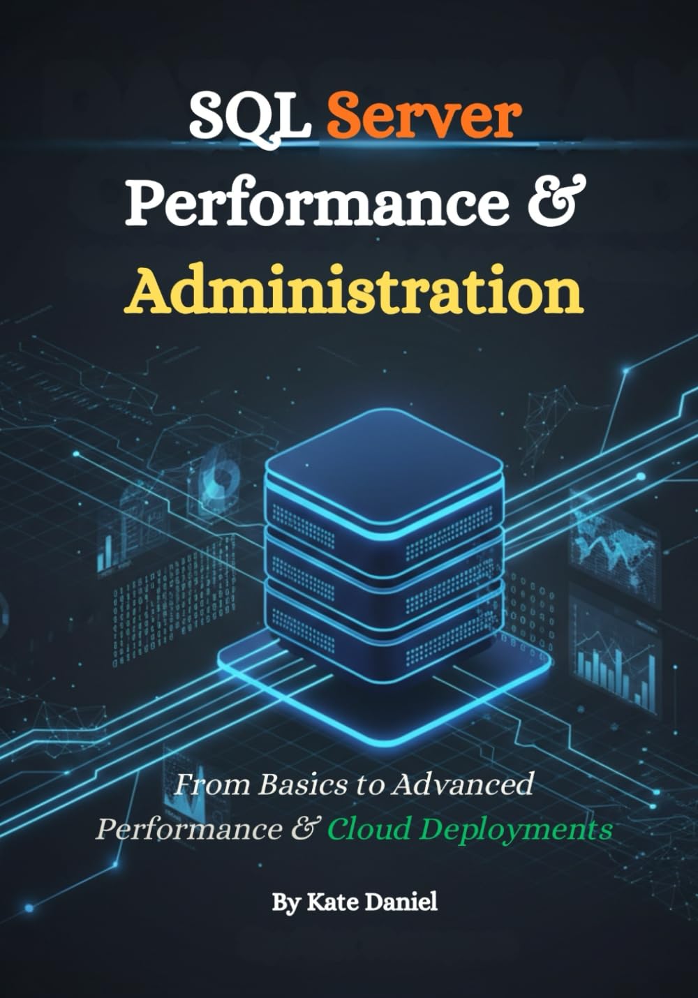 insert statement performance in sql server database... SQL Server Performance & Administration: From Basics to Advanced ...