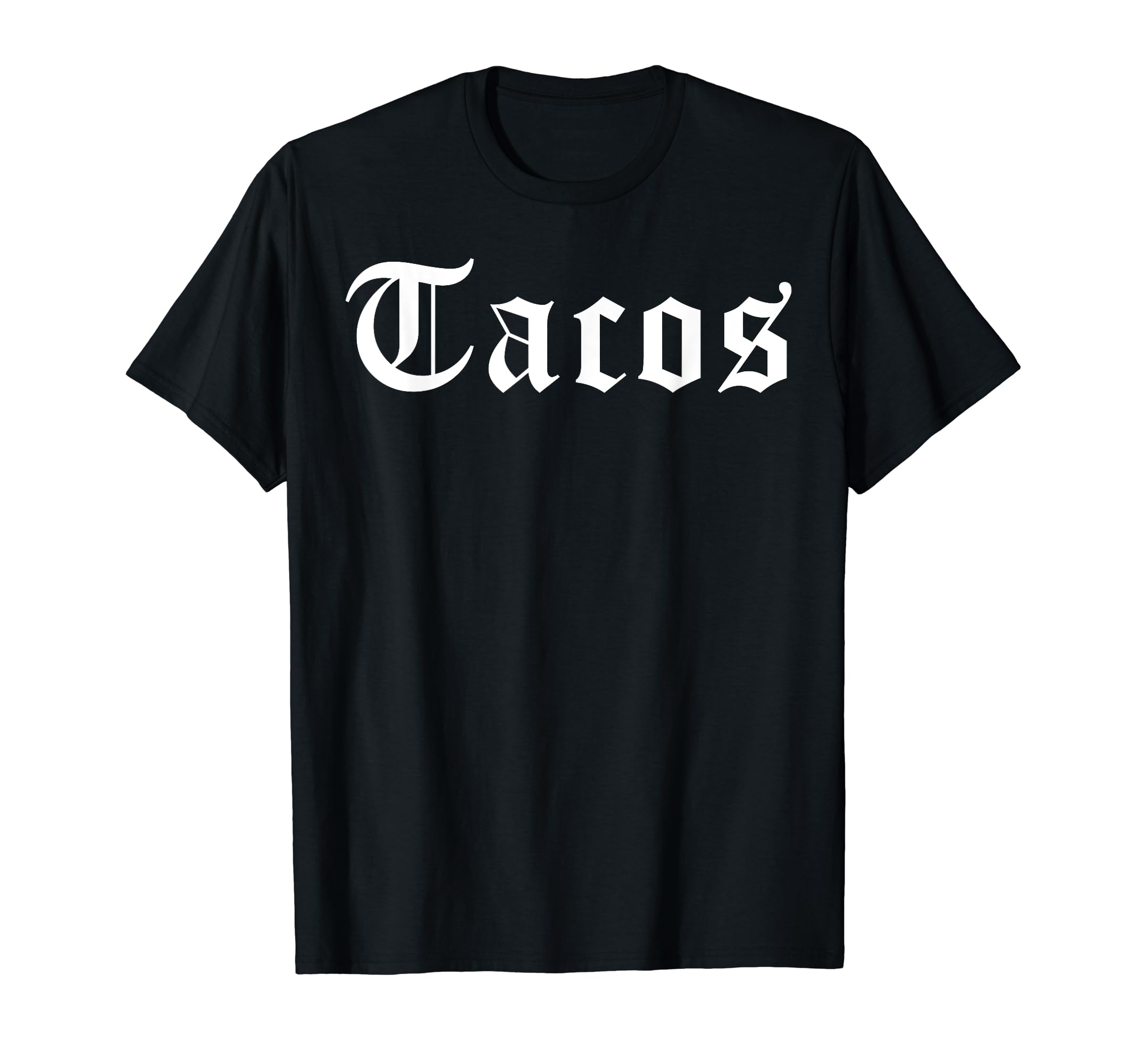 Tacos Old English Cholo Chola T-Shirt