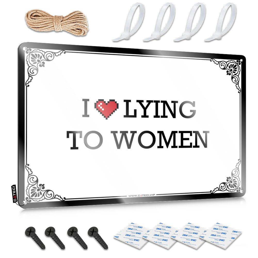 Tin Metal Sign Americana Funny Outdoor Decor Home Decor - I Love Lying To Women Reusable Rustic Style Artwork For Ranch(30X40CM)