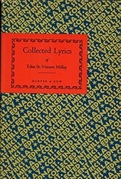 Hardcover Collected Lyrics Of Edna St. Vincent Millay Book