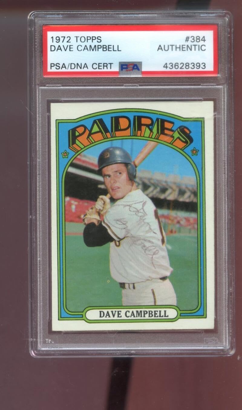 1972 Topps #384 Dave Campbell AUTO SIGNED Autograph Autographed Card PSA PSA/DNA Baseball MLB COA San Diego Padres