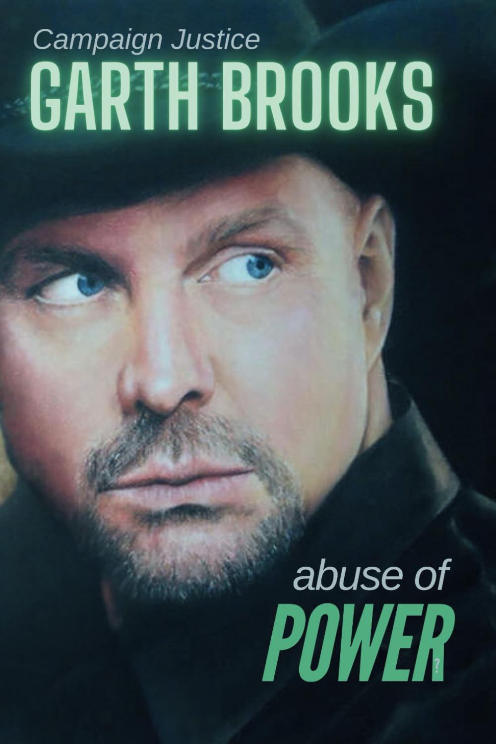 Garth Brooks: Abuse of Power