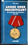  Armee oder Freizeitclub?