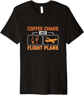 Coffee Chaos And Flight Plans For Flight Operations Officers Premium T-Shirt