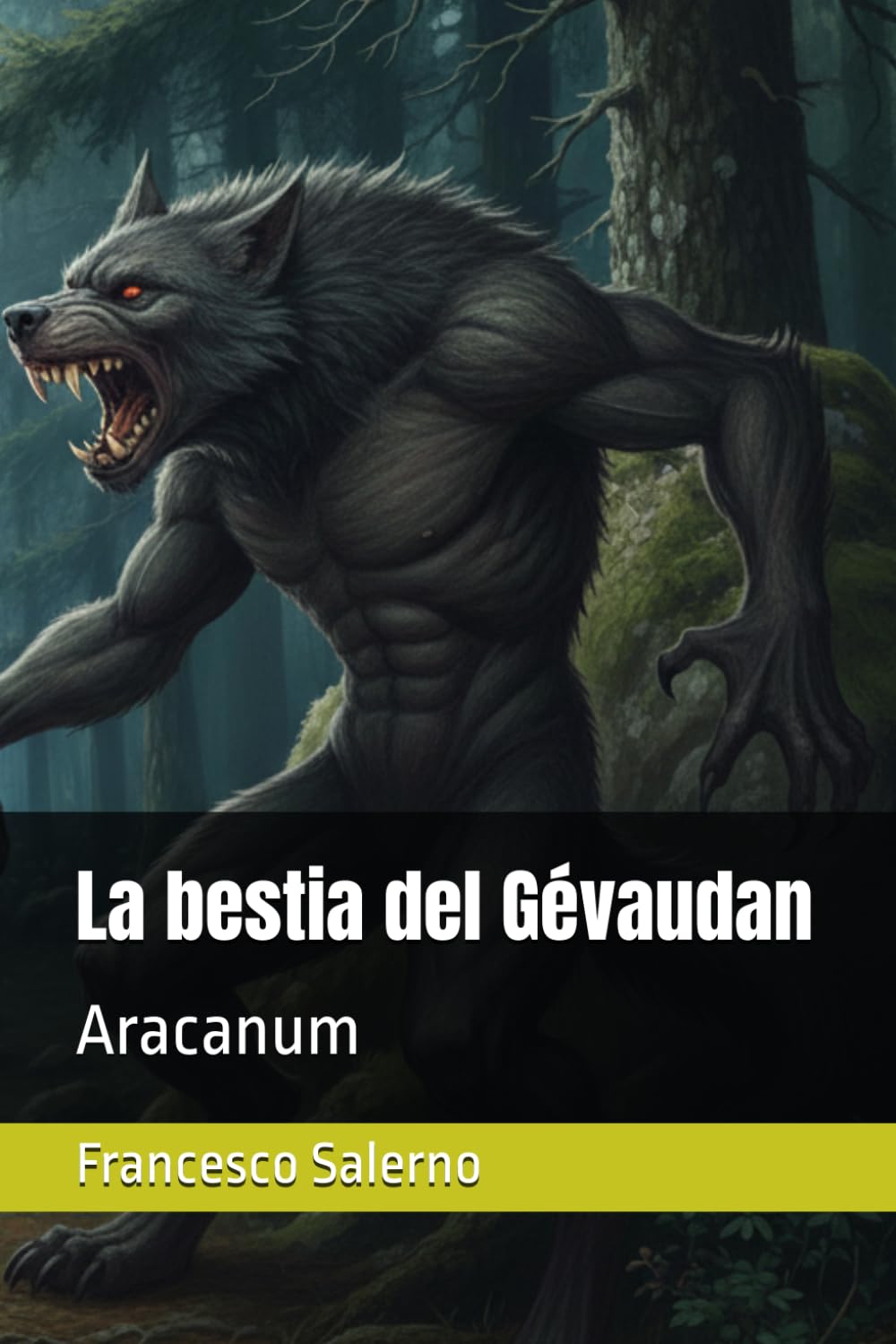 La bestia del Gévaudan (Arcanum)