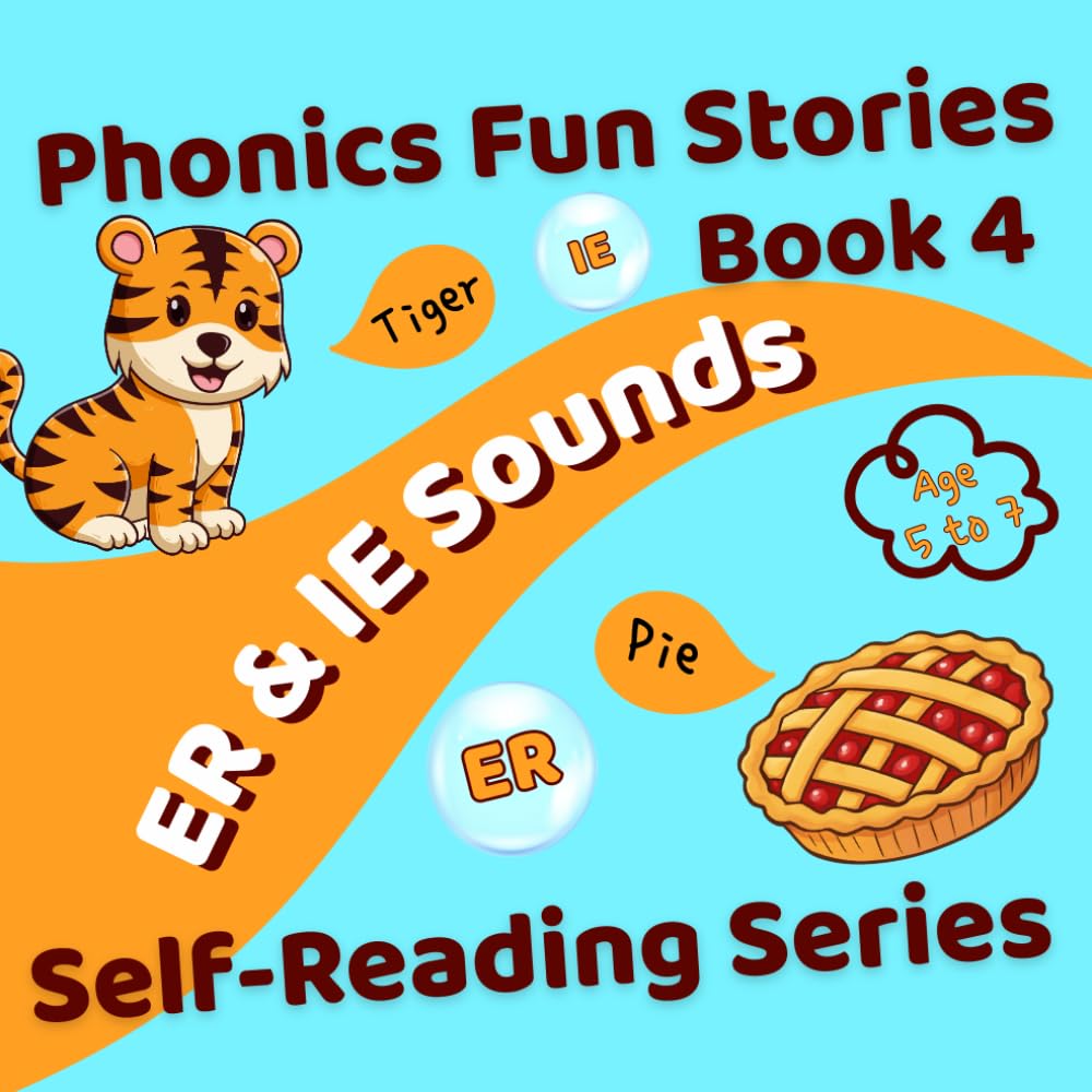 Phonics Fun Stories: ER & IE Sounds: Self-Reading Series - Book 4