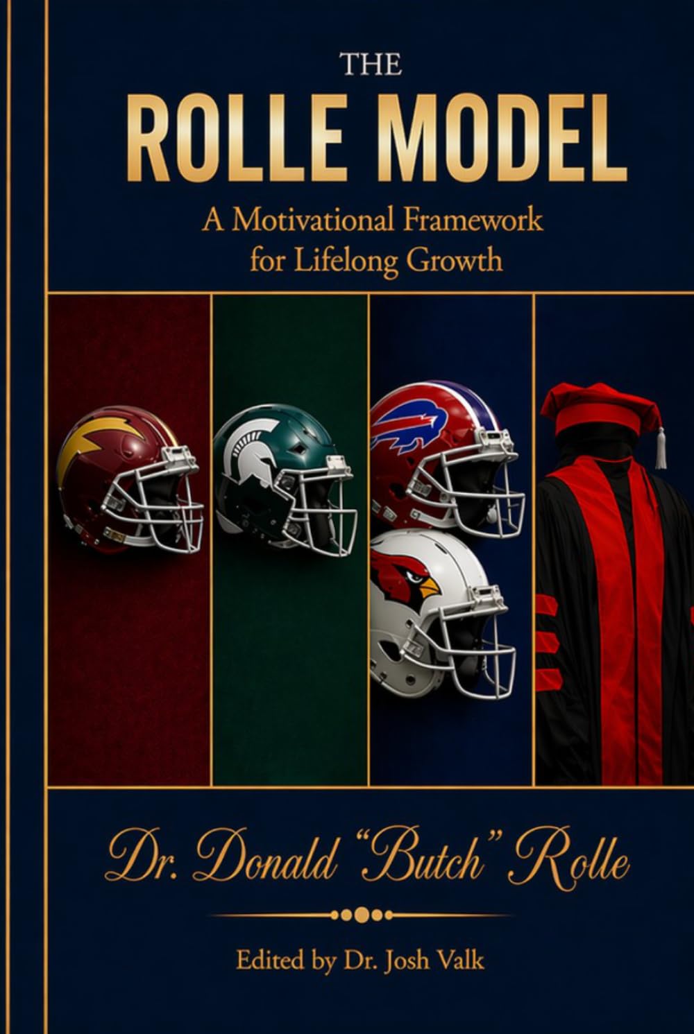 The Rolle Model: A Motivational Framework for Lifelong Growth