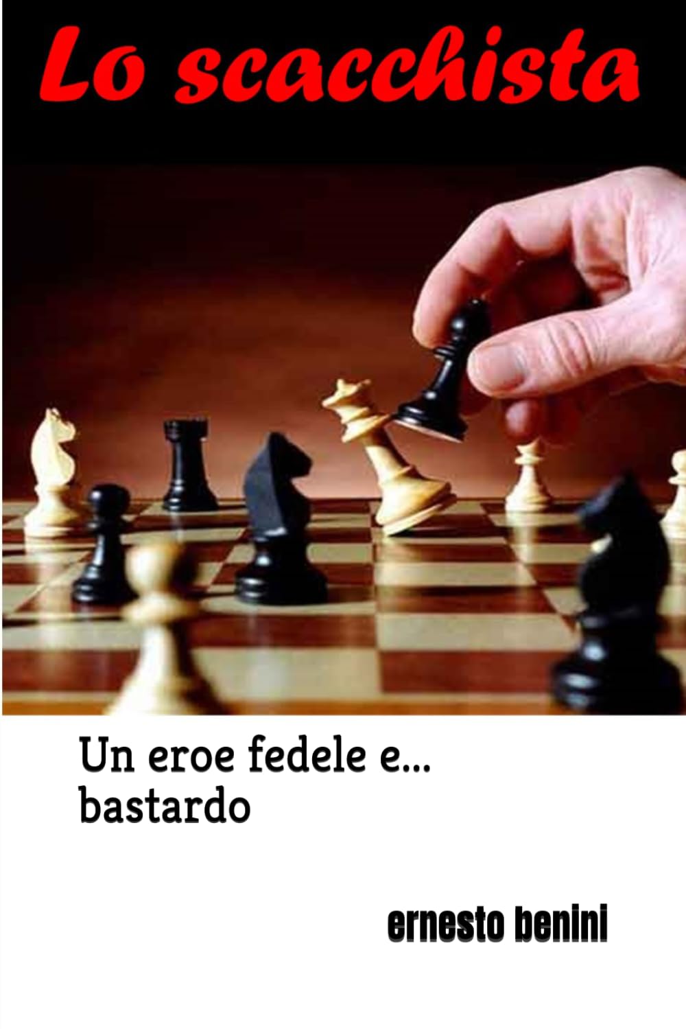 LO SCACCHISTA: Un eroe fedele e... bastardo (Commissario Germano Glauco)