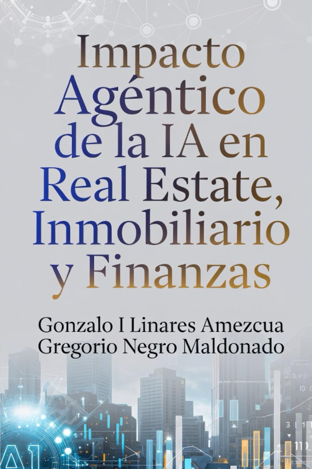 Impacto Agéntico de la IA en Real Estate, Inmobiliario y Finanzas