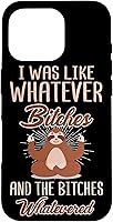 Vista 20 de I was Like Whatever Bitches and The Bitches Whatevered - Carcasa para iPhone 17