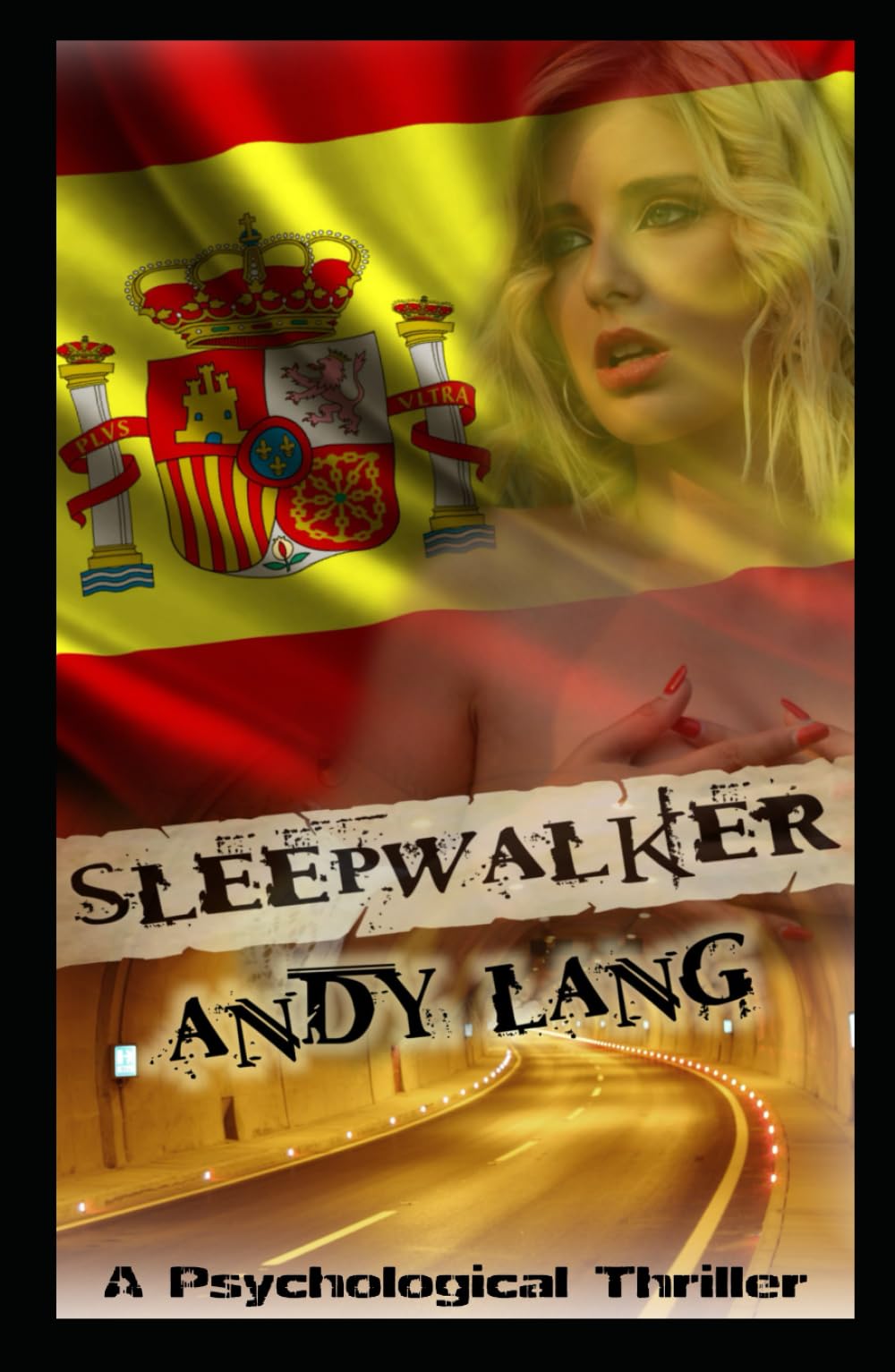 Sleepwalker: A Psychological Crime Thriller With A Hint Of Spice