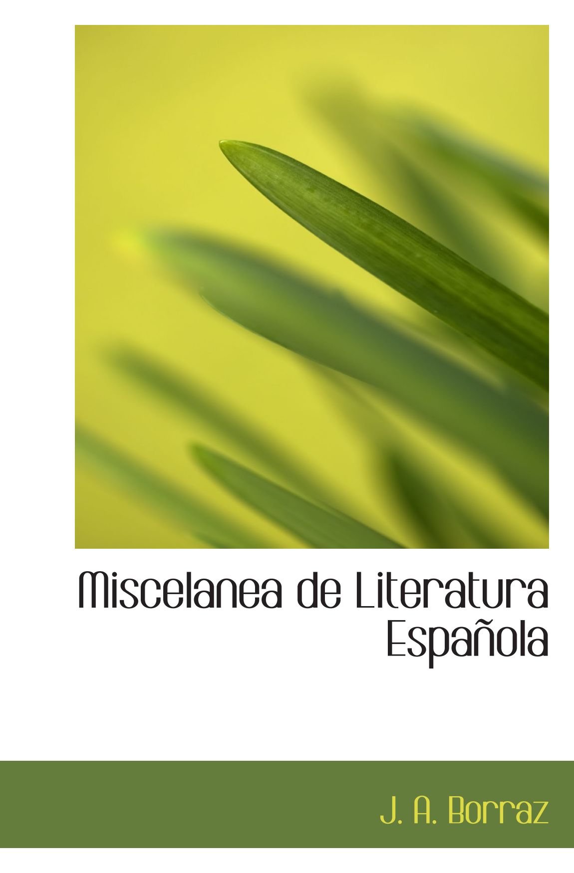 Miscelanea de Literatura Española