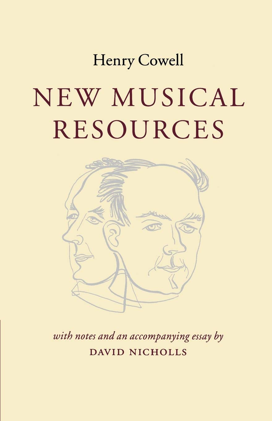 New Musical Resources Cowell Nicholls Paperback Cambridge University Press