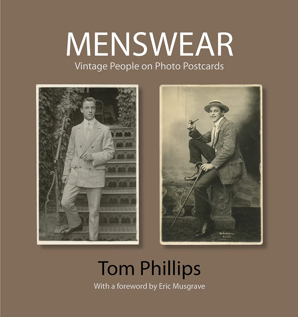 Menswear – Vintage People on Photo Postcards (Photo Postcards from the Tom Phillips Archive)
