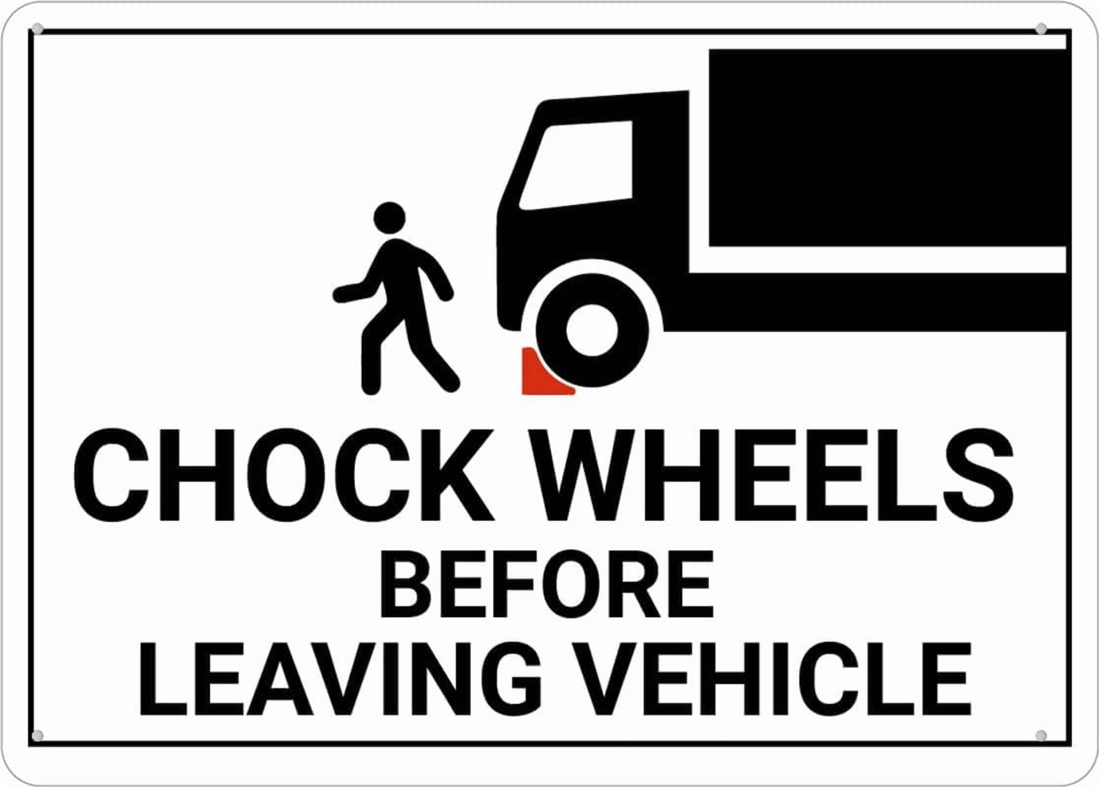 (2-Pack) Metal Tin Sign Chock Wheels Before Leaving Vehicle Sign 12X8 Inches Signs, Weather Resistant, Weatherproof, Indoor Or Outdoor