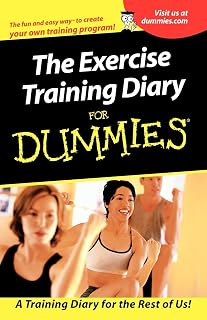 The Exercise Training Diary For Dummies