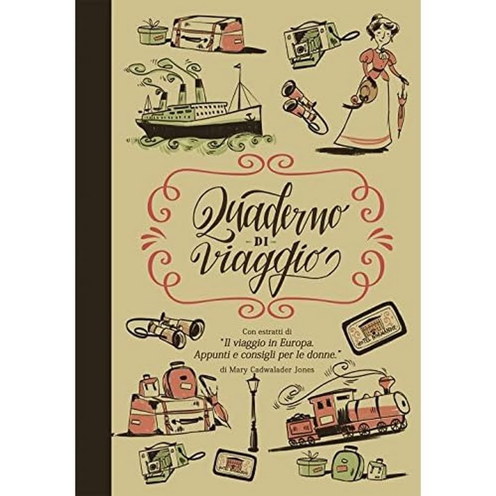 Quaderno Di Viaggio. Con Estratti Di «Il Viaggio In Europa. Appunti E Consigli Per Le Donne» - 4