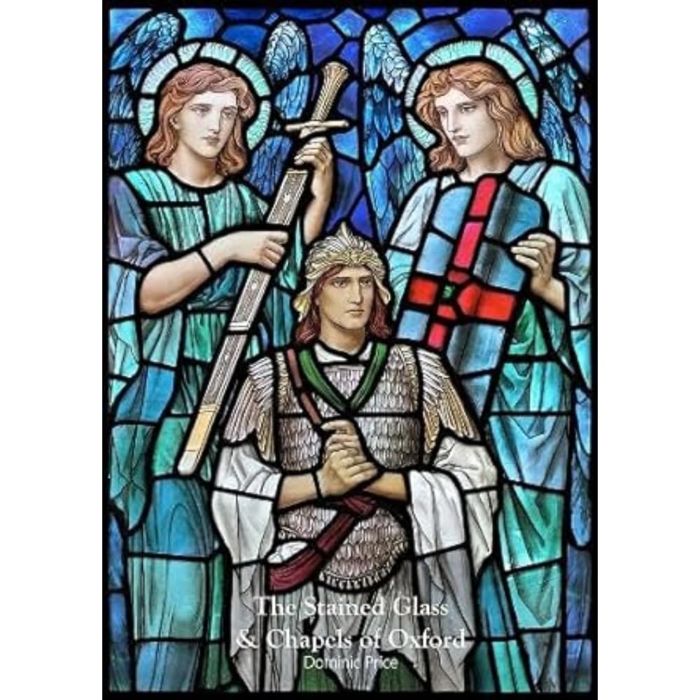 The Stained Glass & Chapels of Oxford