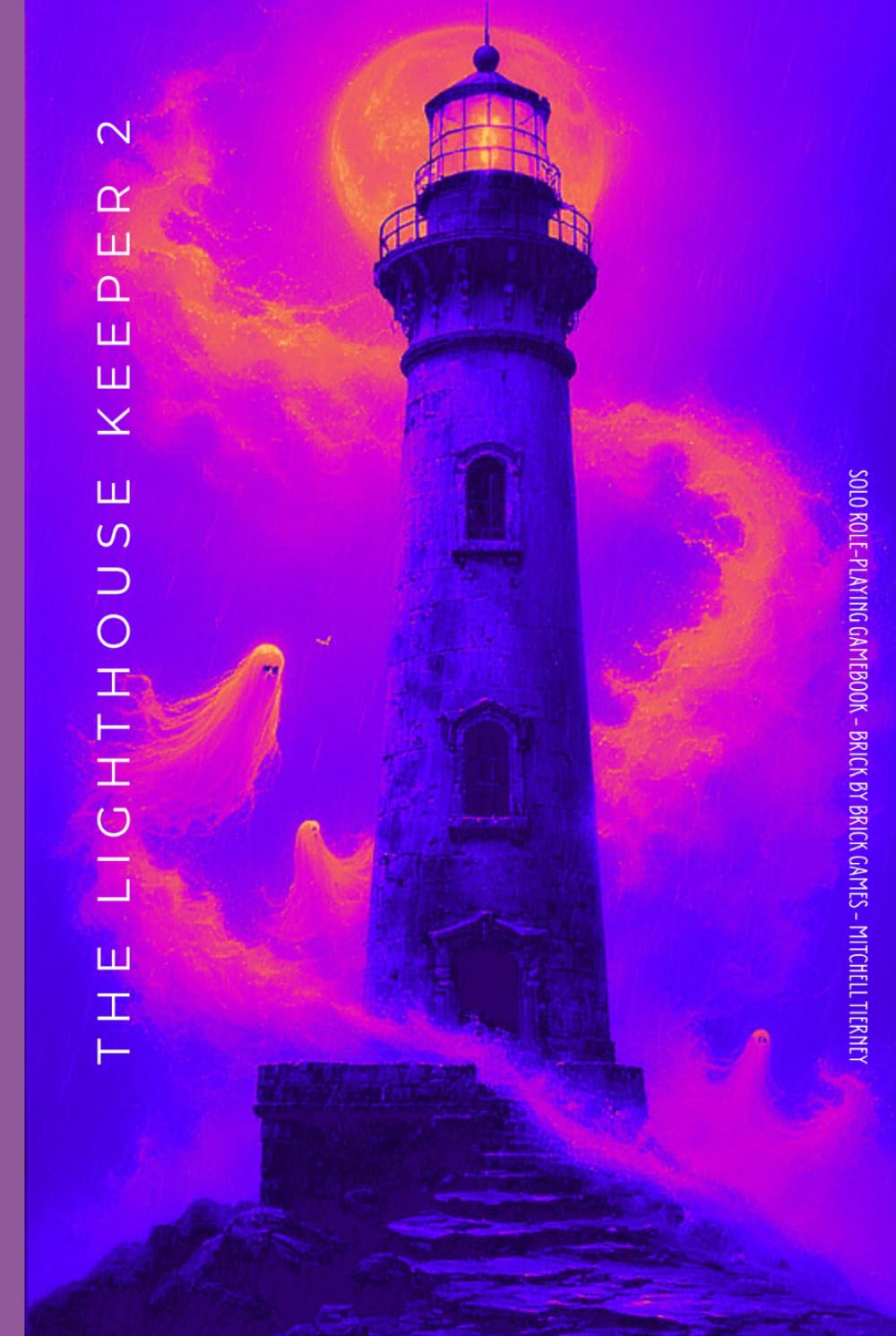 THE LIGHTHOUSE KEEPER 2: A Solo Role-Playing Gamebook      Hardcover – April 15, 2026