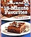 The Best of Mr. Food 15-Minute Favorites: "With Never any more than 15 minutes of hands-on prep time, you can have mouth-watering recipes to the table in no time flat! 'OOH IT'S SO GOOD!!'"