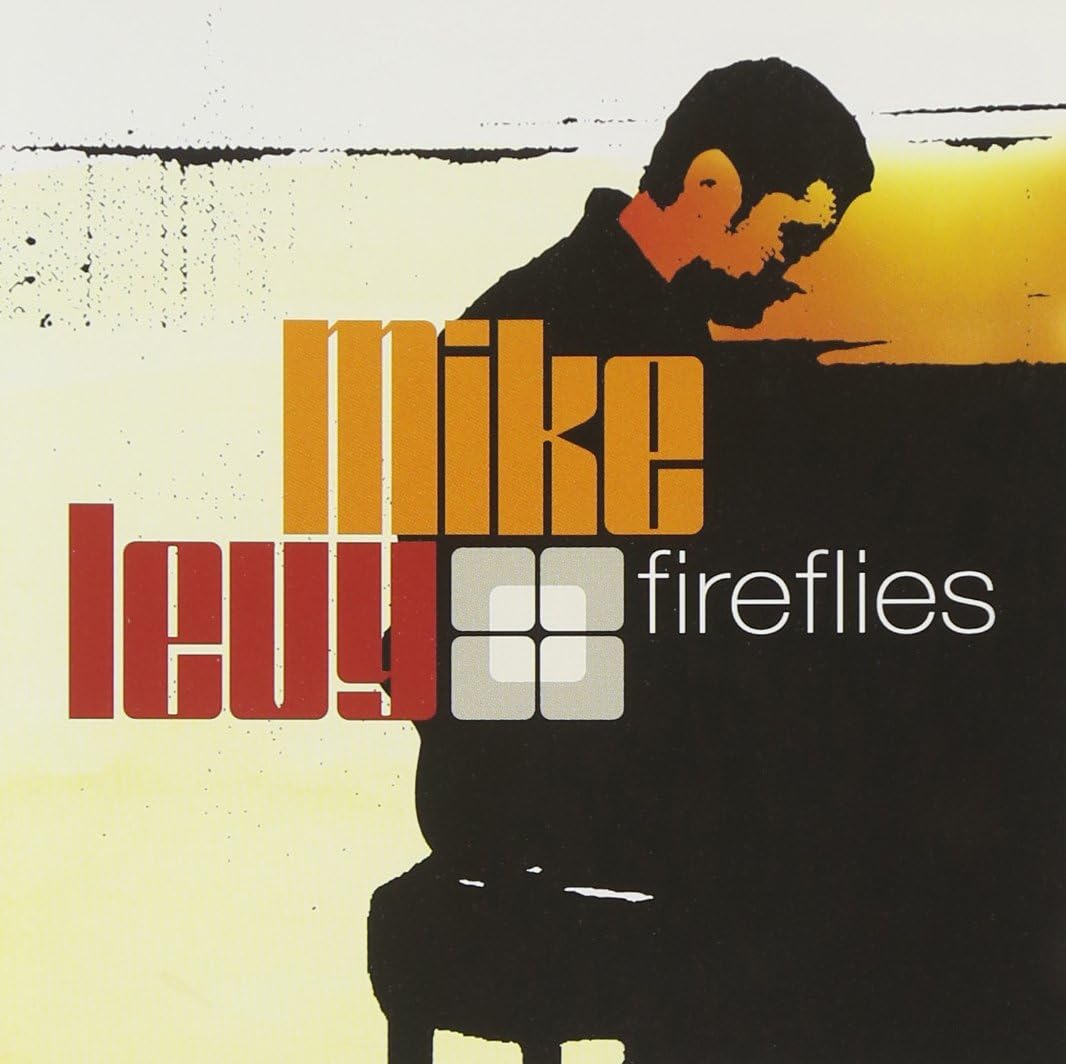 Mike Levy (2) Fireflies