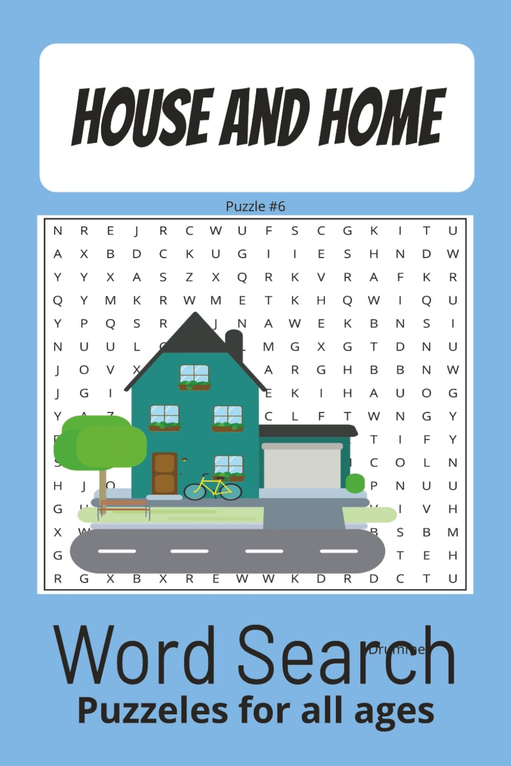 House and Home word search puzzle book: Word Search puzzle book 50+ puzzles on anything related to the house or home