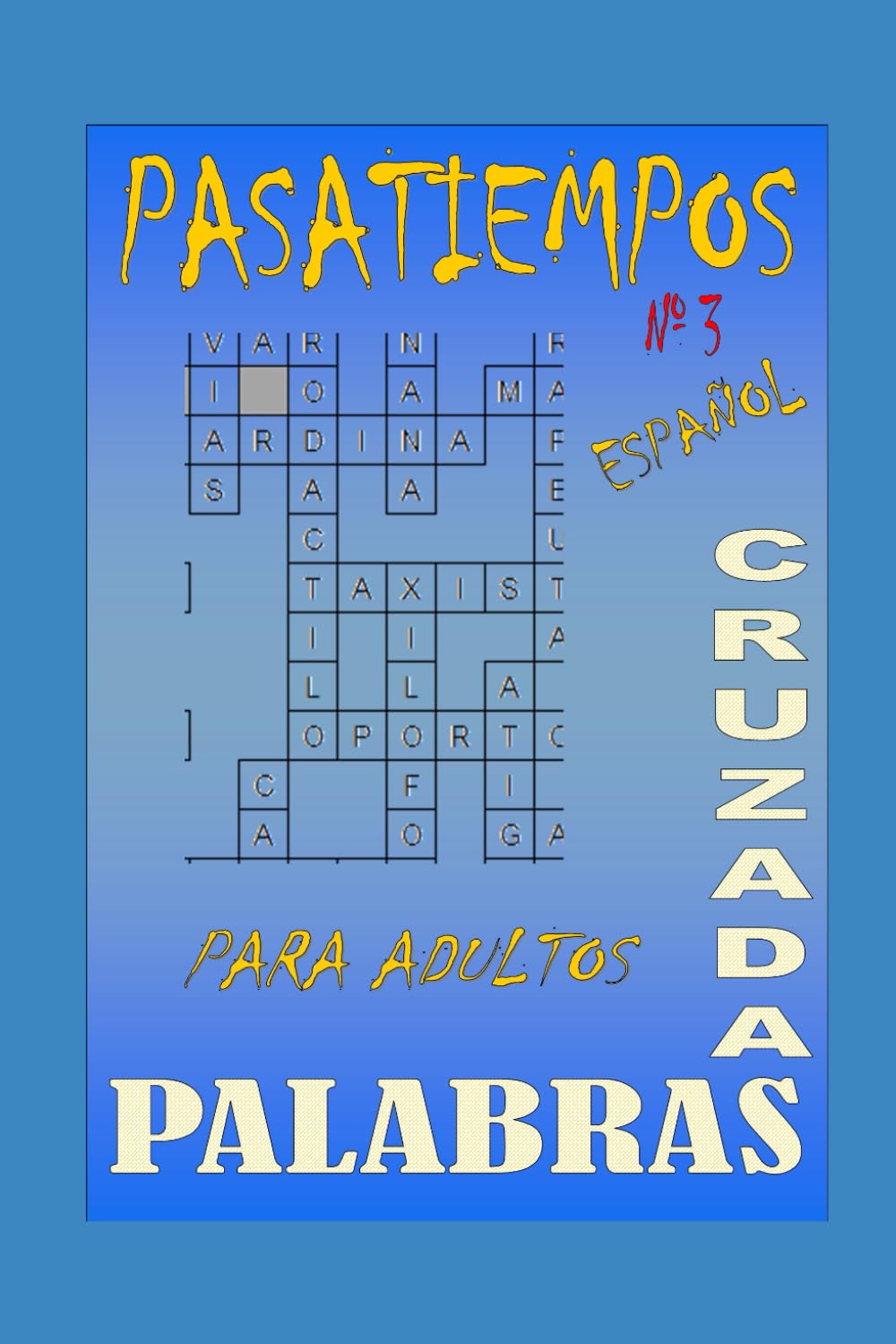 PALABRAS CRUZADAS 3 (Spanish Edition)