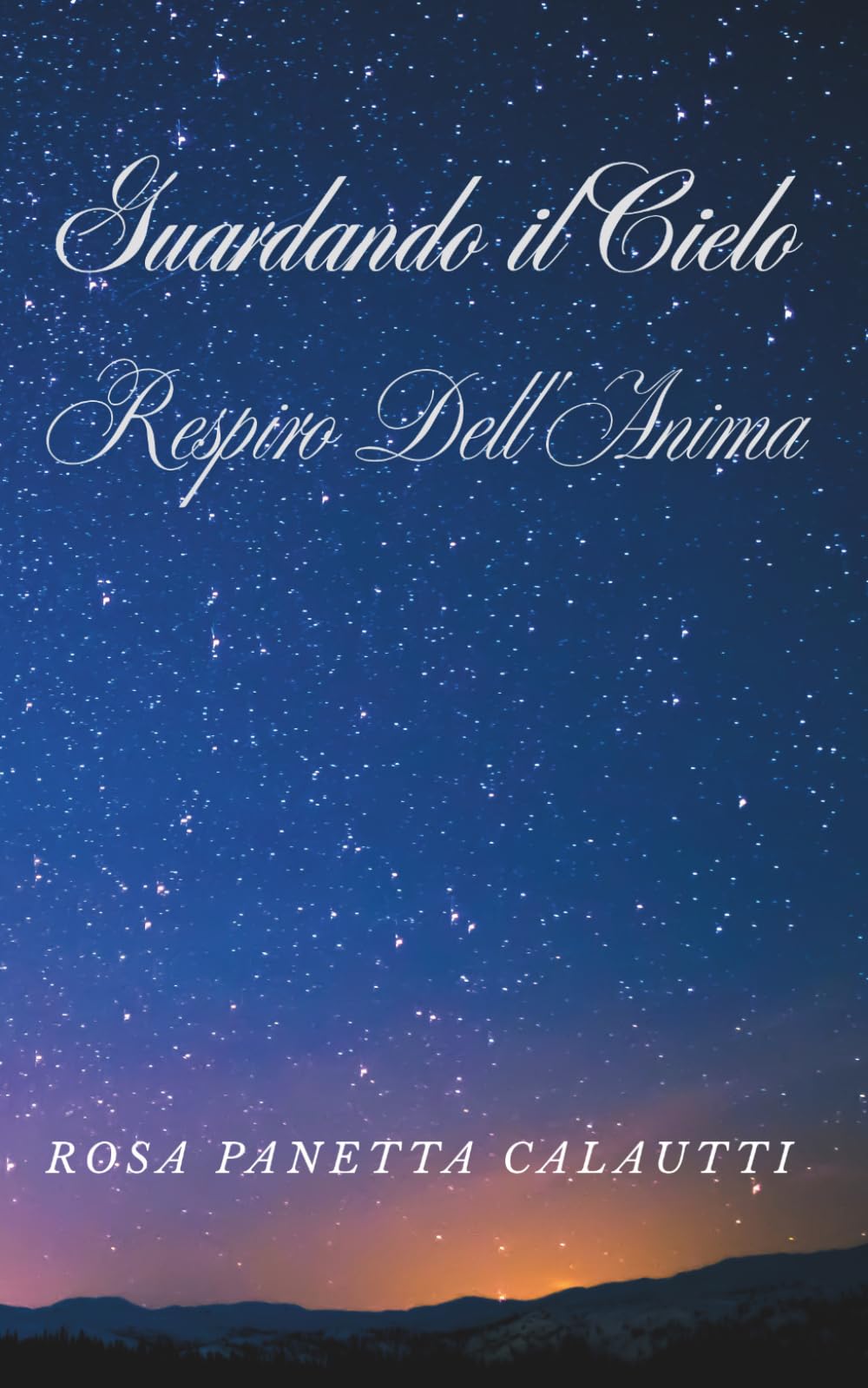Guardando Il Cielo: Respiro Dell'Anima