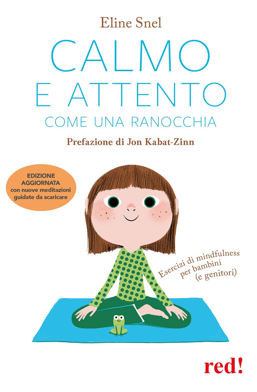 Calmo e attento come una ranocchia (Economici di qualità)