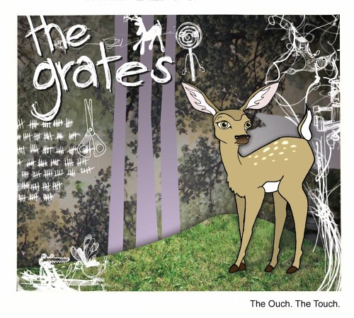GRATES - OUCH THE TOUCH [Audio CD] GRATES