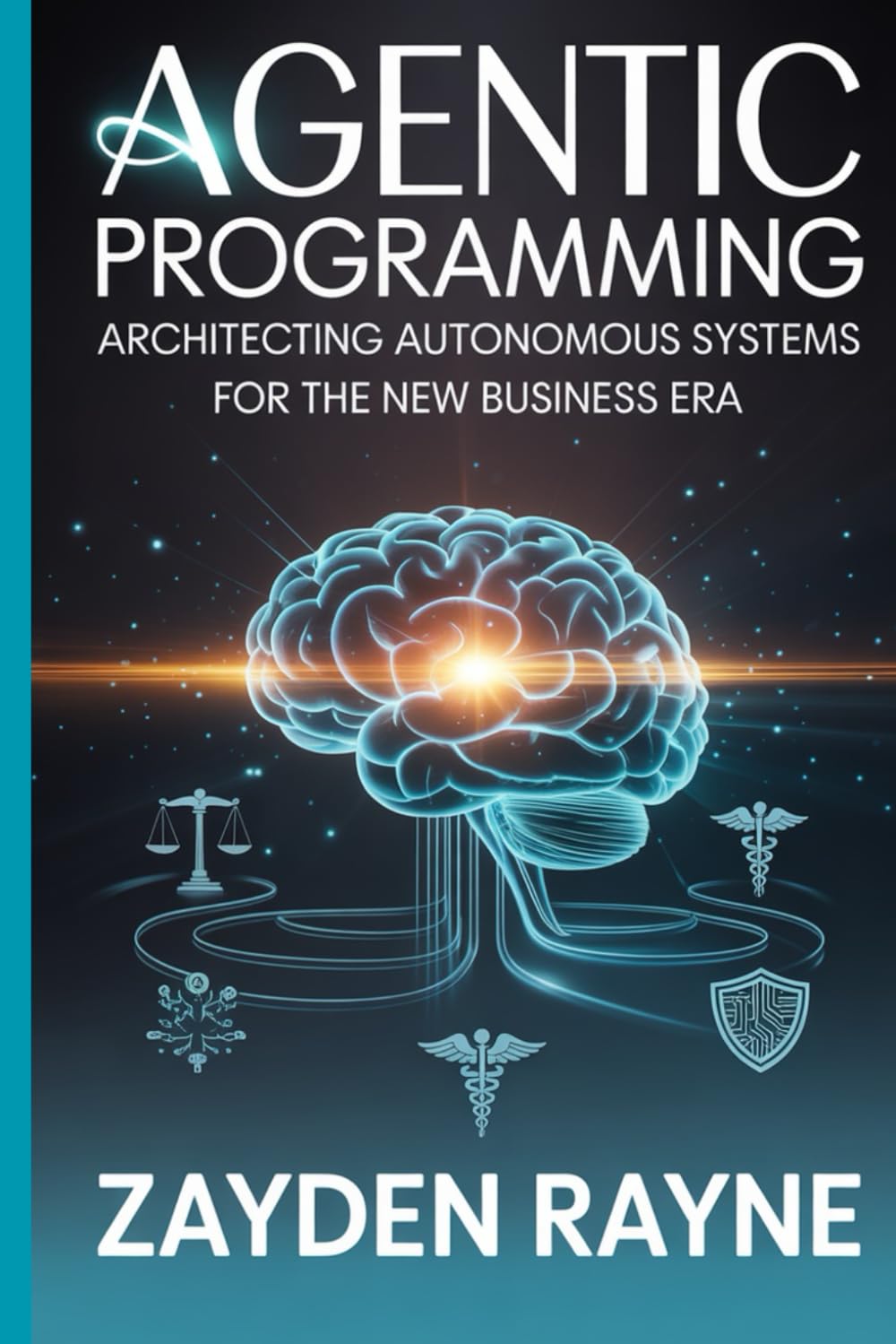 Agentic Programming: Architecting Autonomous Systems for the New Business Era