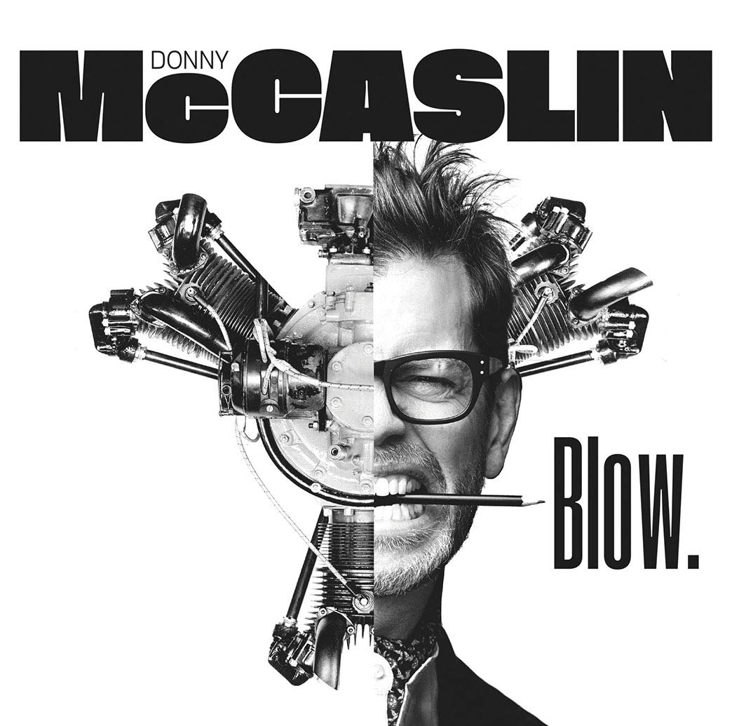 DONNY MCCASLIN - Blow. - Disque CD