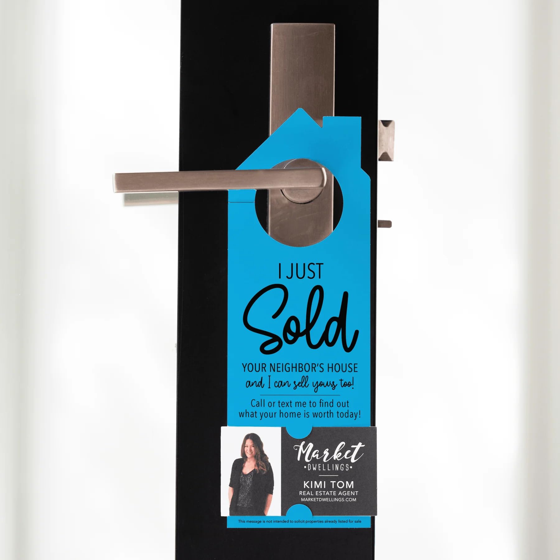 Market Dwellings I Just Sold Your Neighbor's House | Real Estate Marketing Door Hangers | Real Estate Agent | 3-DH002-ARCTIC - Pack of 10