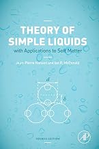 Theory of Simple Liquids: with Applications to Soft Matter