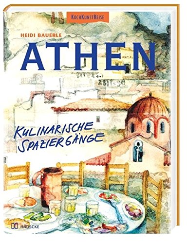 Athen: Kulinarische Spaziergänge durch Athen