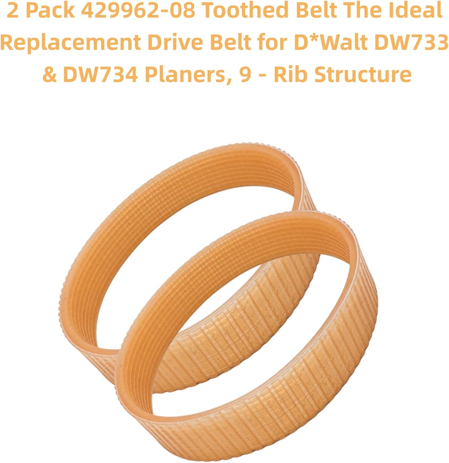 2 Pack 429962-08 Toothed Belt The Ideal Replacement Drive Belt for DeWalt DW733 & DW734 Planers, 9 - Rib Structure