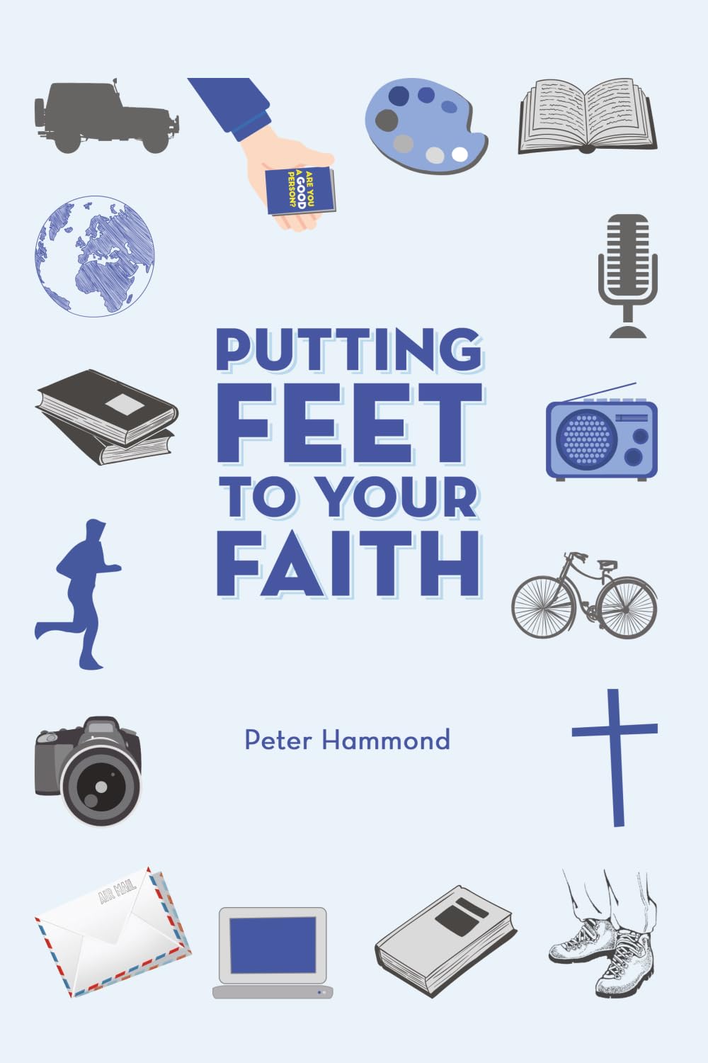 Putting Feet to Your Faith