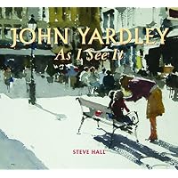 John Yardley - As I See it