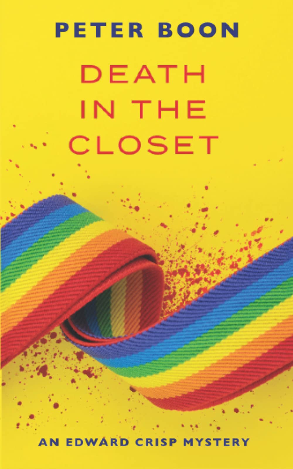 Death In The Closet: 4 (Edward Crisp Mysteries) - Boon, Peter